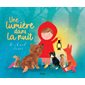Une lumière dans la nuit Une lumière dans la nuit