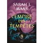 Throne of glass #5 L'empire des tempêtes