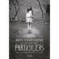 Miss Peregrine et les enfants particuliers #1
