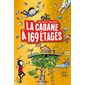 La cabane à 169 étages