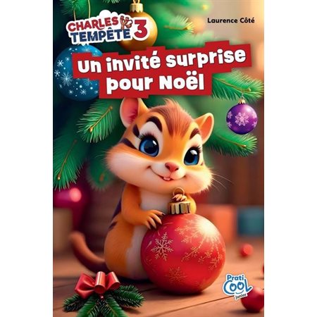 Charles Tempête #3 Un invité surprise pour Noël