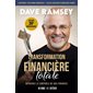 Transformation financière totale