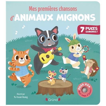 Mes premières chansons d'animaux mignons