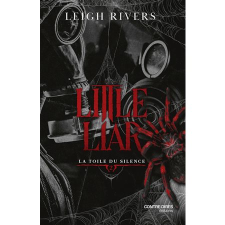 La toile du silence #2 Little liar