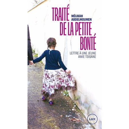 Traité de la petite bonté Traité de la petite bonté