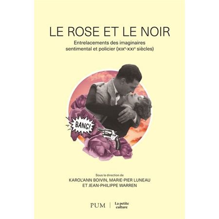 Le rose et le noir