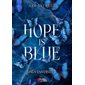 Hope is blue
