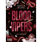 Les légendes #2 Blood Vipers