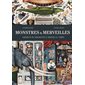 Monstres & merveilles : cabinets de curiosités à travers le temps