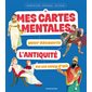 Mes cartes mentales pour découvrir l'Antiquité en un coup d'oeil Mes cartes mentales pour découvrir l'Antiquité en un coup d'oeil