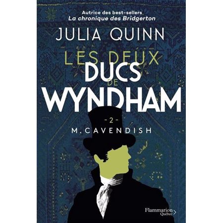 Les deux ducs de Wyndham #2 M. Cavendish