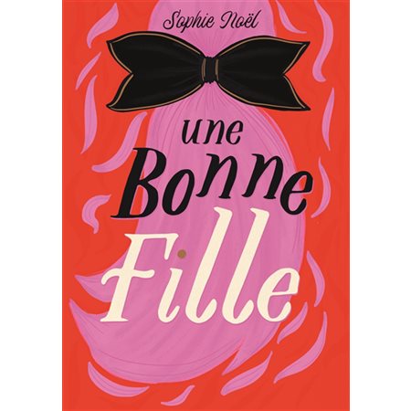 Une bonne fille