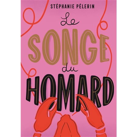 Le songe du homard