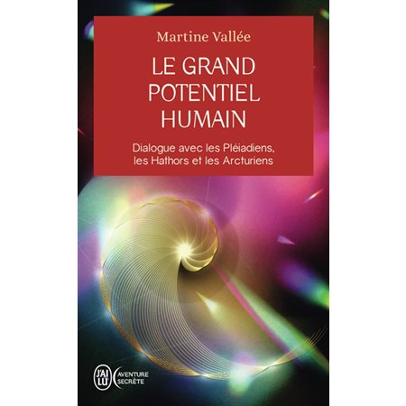 Le grand potentiel humain Le grand potentiel humain