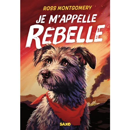 Je m'appelle Rebelle