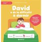 David a de la difficulté à dormir David a de la difficulté à dormir
