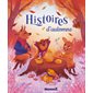 Histoires d'automne Histoires d'automne