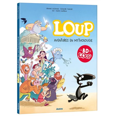 Loup : Aventures en mytholougie Loup : Aventures en mytholougie