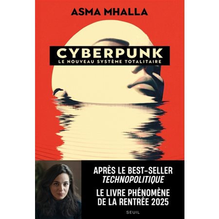 Cyberpunk : le nouveau système totalitaire