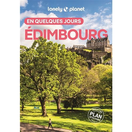 Edimbourg en quelques jours