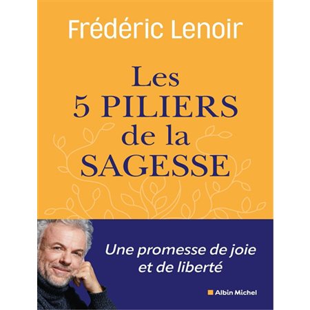 Les cinq piliers de la sagesse