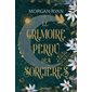 Le grimoire perdu des sorcières Le grimoire perdu des sorcières