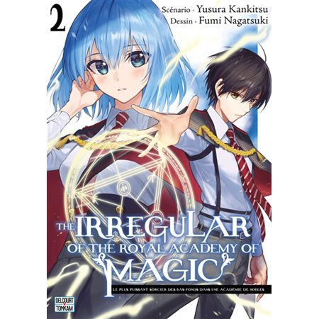 The irregular of the Royal academy of magic #2