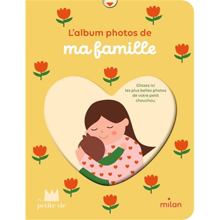L'album photos de ma famille
