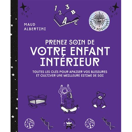 Prenez soin de votre enfant intérieur