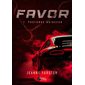 Favor #1 Profonde noirceur