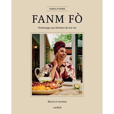 FANM FÒ : Hommage aux femmes de ma vie