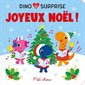 Dino surprise : Joyeux Noël!