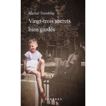 Vingt-trois secrets bien gardés