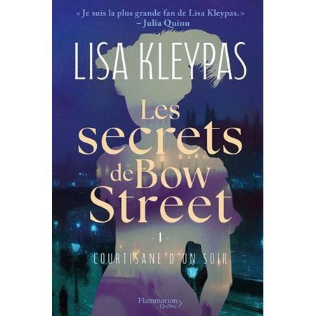 Les secrets de Bow Steet #1 Courtisane d'un soir