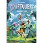 Craftquest #1 Joueuse d'élite
