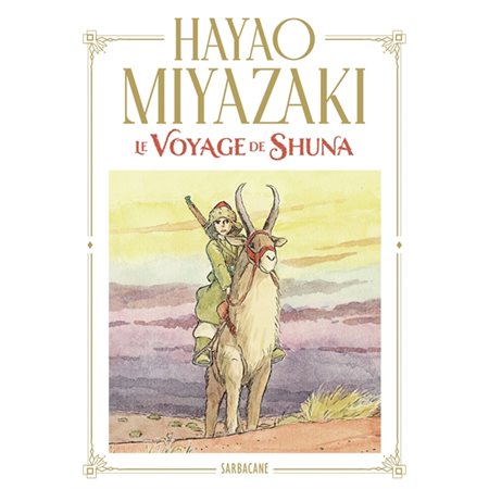 Le voyage de Shuna Le voyage de Shuna