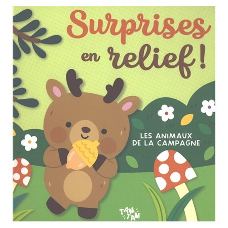 Surprises en relief! Les animaux de la campagne