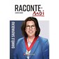 Raconte-moi : Danièle Sauvageau
