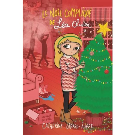 Le Noël compliqué de Léa Olivier