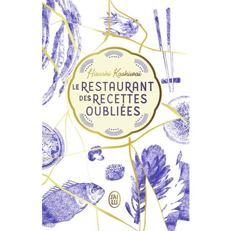 Le restaurant des recettes oubliées