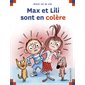 Max et Lili sont en colère