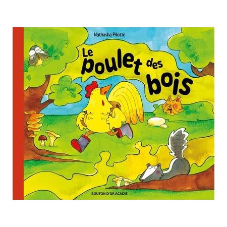 Le poulet des bois