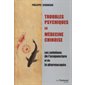 Troubles psychiques en médecine chinoise : les solutions de l'acupuncture et de la pharmacopée