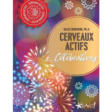 Cerveaux actifs : Célébrations