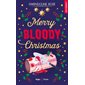 Merry bloody Christmas