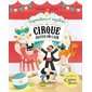 Disparitions et mystères au Cirque Pattes-en-l’air