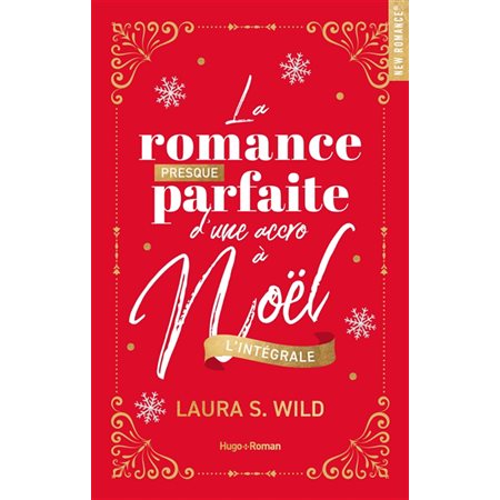 La romance presque parfaite d'une accro à Noël