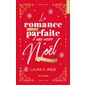 La romance presque parfaite d'une accro à Noël