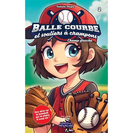 Balle courbe et souliers à crampons #2 Champ gauche