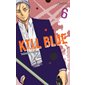 Kill blue #6